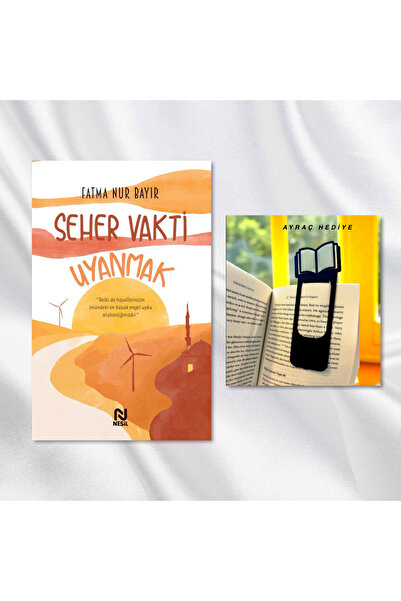 Nesil Yayınları SEHER VAKTİ UYANMAK / KİTAP FİGÜRLÜ KİTAP AYRACI HEDİYE