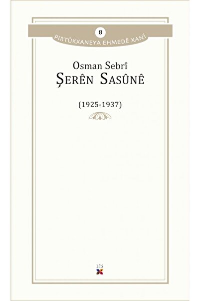 Lis Yayınevi ŞERÊN SASÛNÊ