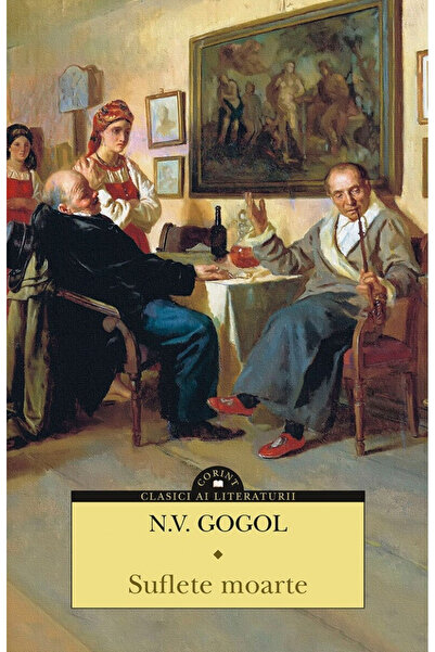 Editura Corint Dead Souls, N. V. Gogol - Corint Publishing House