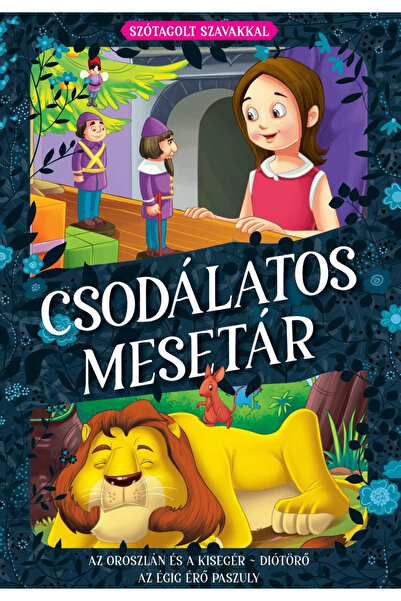Editura Kreativ Culegere de povești minunate - Leul și șoricelul, -