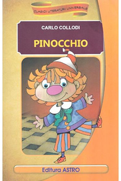 Editura Astro Pinocchio, Carlo Collodi - Astro Publishing House