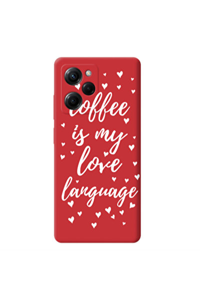 Other Xiaomi Poco X5 Pro Coffe is my love language Red Colored Silicone TPU Θήκη