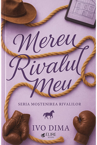 Elire Books Moștenirea Rivalilor Vol.I, Mereu Rivalul Meu