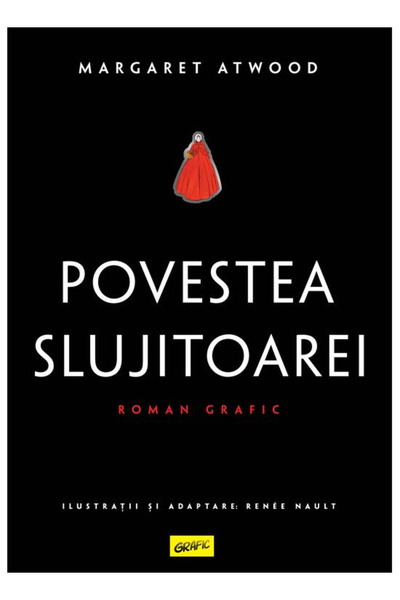Editura Art The Handmaid's Tale. Graphic Novel, Margaret Atwood - Art Publish...