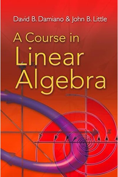 Dover A Course in Linear Algebra