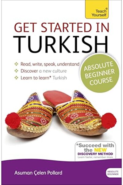 Hachette Get Started in Turkish Absolute Beginner Course: (Book and audio sup...