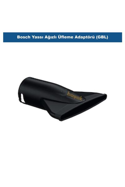 Bosch GBL 18V-750 Uyumlu Yassı Ağızlı Üfleme Adaptörü F016800659