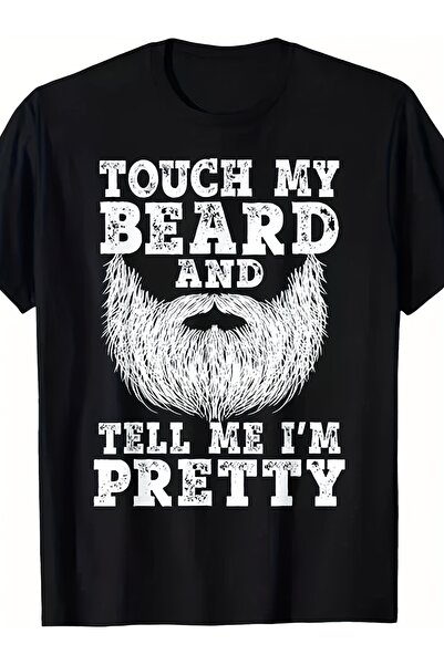 1001moda Men's Funny "Touch My and Tell Me I'm Pretty" T-Shirt - S-3XL Sizes ...
