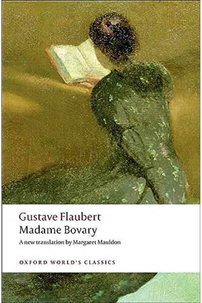 OXFORD UNIVERSITY PRESS Madame Bovary Provincial Manners