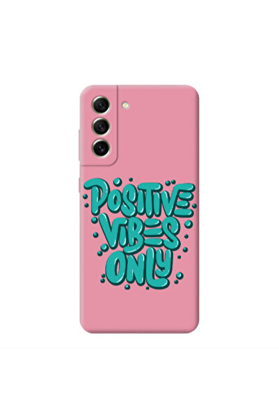 Other Samsung S21 Positive Vibes Only Pink Colored Silicone TPU Θήκη
