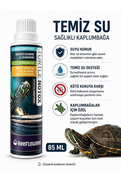ReeFlowers Turtle Notox 85 ml Kaplumbağa Su Düzenleyici Klor ve Kloramin Gide...