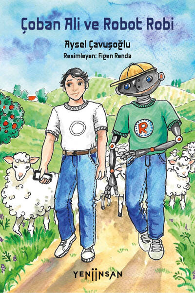yeniinsan Çoban Ali ve Robot Robi