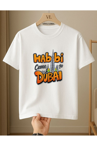 VİVA LORA HABIBI DUBAI ŠTAMPANA UNISEKS 100% PAMUK MAJICA SA OBIČNIM OGRLOM