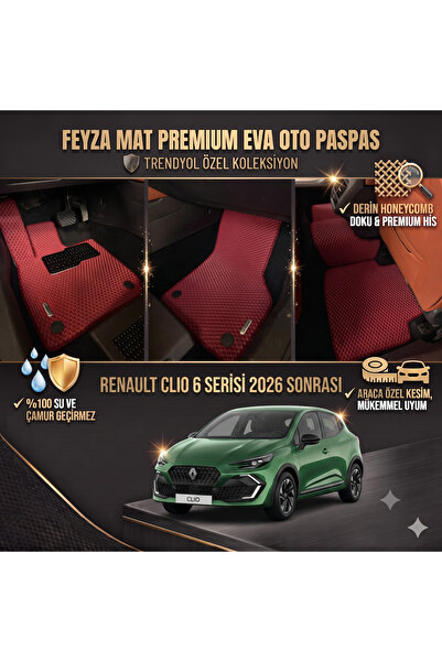 FEYZA OTO RENAULT RENO CLIO 6 SERİSİ 2026 VE SONRASI ARACA ÖZEL EVA PASPAS TA...