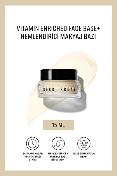 BOBBI BROWN Vitamin Enriched Face Base+ Nemlendirici Makyaj Bazı 15 ML