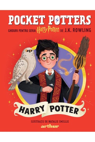 Editura Art Pocket Potters  . Ghiduri pentru Seria Harry Potter de la J.K. Ro...