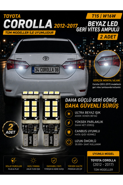 DuoLight Toyota Corolla (2012-2017) ile Uyumlu T15 W16W Beyaz LED Geri Vites ...