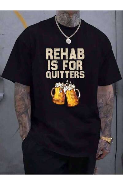 23ERVA 100% Cotton Rehab Is For Quitters - Funny Alcohol Rehabilitation Beer ...