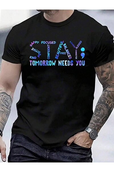 LİNA06 100% Cotton Stay Tomorrow Needs You Suicide Prevention Awareness Week ...