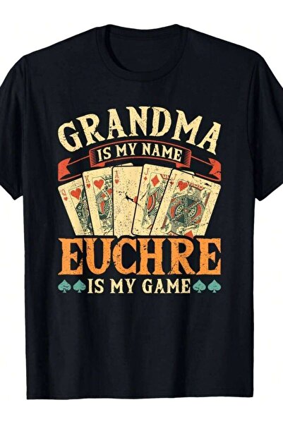 2BIR متعدد الاستخدامات ويناسب الجميع، يخلق أجواءً رائعة. تي شيرت "Euchre Gran...