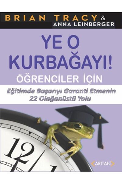 Karınca Yayınları Ye O Kurbağayı - Öğrenciler İçin