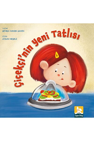 lapin kitap Çiçekçi’nin Yeni Tatlısı