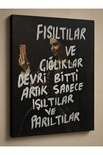EROĞLU TABLO Fısıltılar ve Çığlıklar Devri Bitti Kanvas Tablo Modern Mizahi Y...