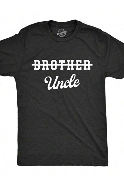 LİNA06 Brother Crossed Out Uncle Shirt New Baby Uncles Joke Tee For Guys Mens...