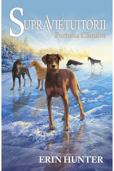 All Supravietuitorii Vol.6: Furtuna cainilor - Erin Hunter