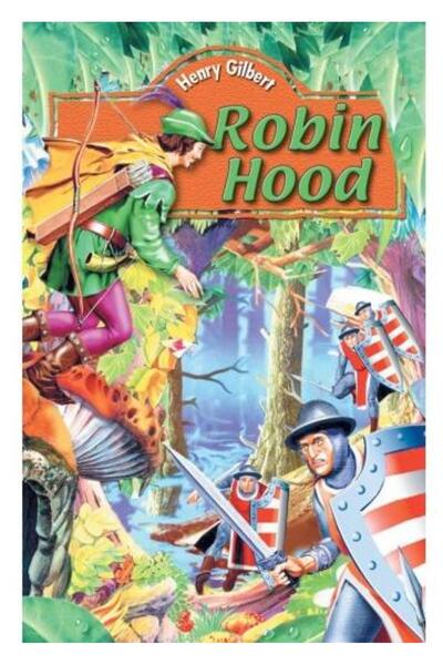 Regis Robin Hood - Henry Gilbert