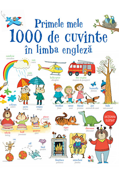 Litera Primele mele 1000 de cuvinte in limba engleza - Mairi Mackinnon