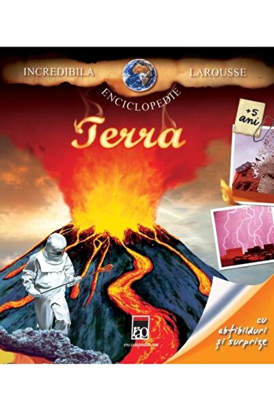 Rao Incredibila enciclopedie Larousse - Terra