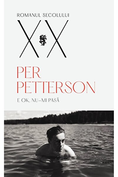 UNIVERS E OK, nu-mi pasa - Per Petterson