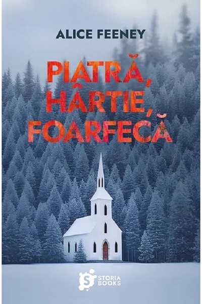 Storia Books Piatra, hartie, foarfeca - Alice Feeney