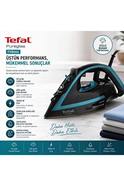 TEFAL FV8066 Puregliss 50 gr Sürekli ve 280 gr Şok Buharlı 3000 Watt Buharlı Ütü