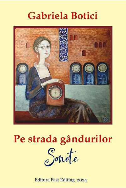 FAST EDITING Pe strada gandurilor. Sonete - Gabriela Botici