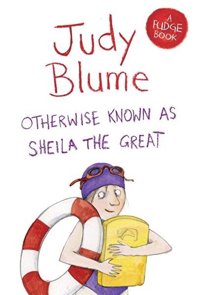 Judy Blume Otherwise Known as Sheila the Great
