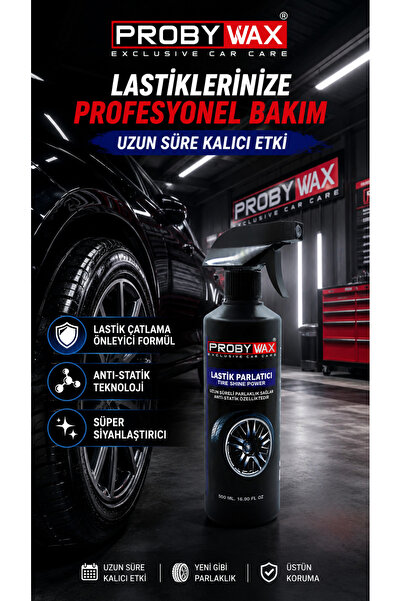 PROBYWAX EXCLUSIVE CAR CARE Lastik Parlatıcı 500 ML Uzun Süre Kalıcı Süper Si...