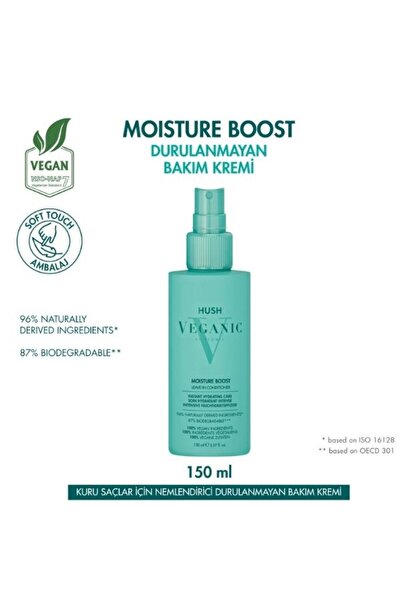 HUSH Veganic Moisture Boost Kuru Saçlar İçin Nemlendirici Durulanmayan Saç Kr...