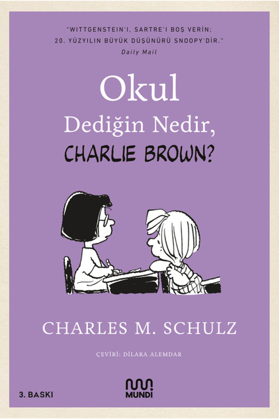 MundiKitap Okul Dediğin Nedir, Charlie Brown?