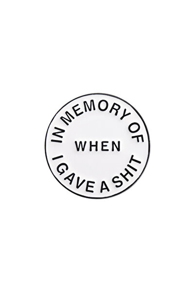 Choice QHXZ592 IN MENORY OF WHEN Enamel Pins Custom Round Shape Humor Brooche...
