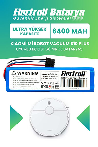 ELECTROLL Xiaomi Mi Robot Vacuum S10 Plus Uyumlu Batarya (ULTRA YÜKSEK KAPASİ...