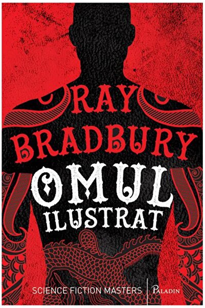 Editura Paladin Omul Ilustrat