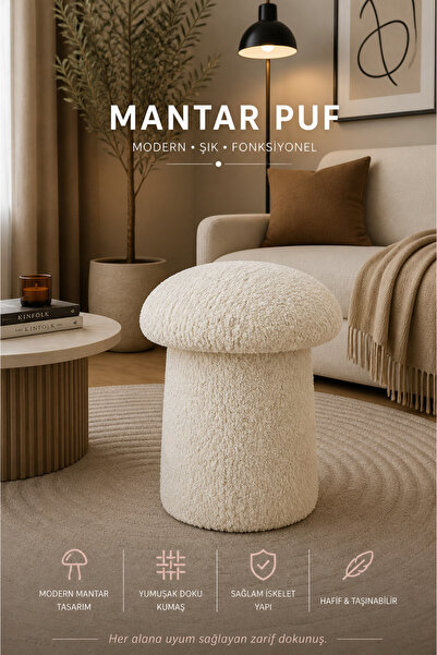 Tasarım Luxury Mantar Puf – İthal Bukle Kumaş, Modern & Zarif