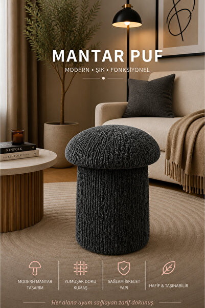 Tasarım Luxury Mantar Puf – İthal Bukle Kumaş, Modern & Zarif