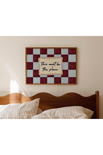 NinaStore Burası Olmalı Mavi Bordo Alıntı Baskısı - Yatak Üstü Yatay Duvar Sa...