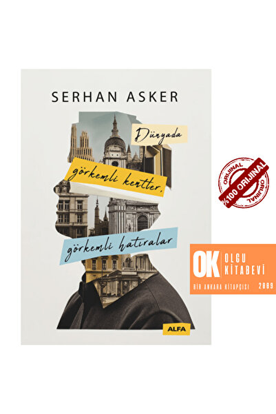 Alfa Yayınları Dünyada Görkemli Kentler, Görkemli Hatıralar - Serhan Asker / ...