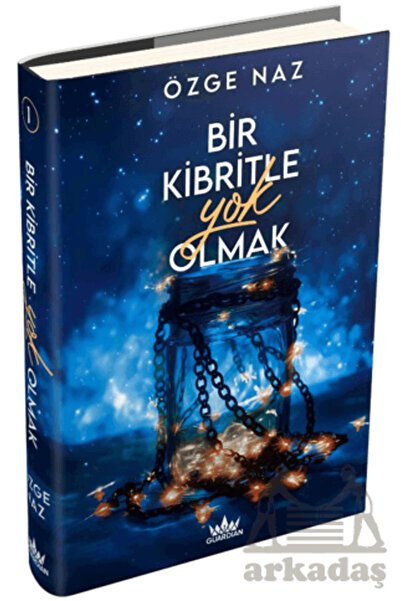Guardian Kitap Bir Kibritle Yok Olmak 1