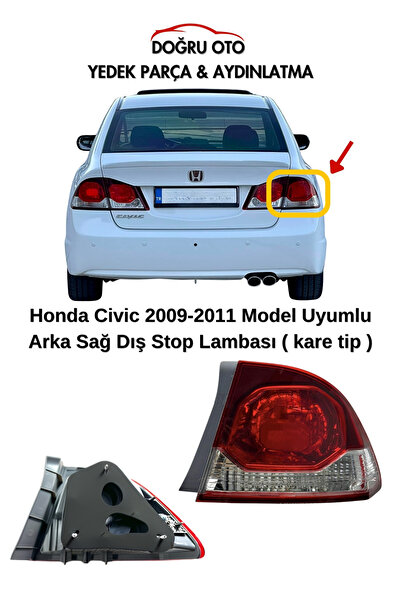 DOĞRU TİCARET AUTO PARTS Honda Civic FD6 Arka Sağ Dış Stop Lambası