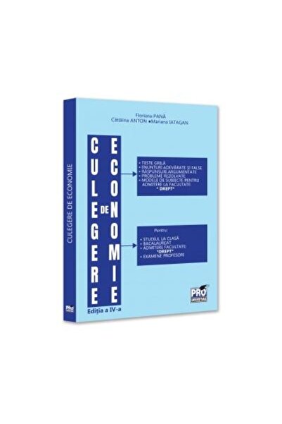 Editura Pro Universitaria Culegere de economie pentru admiterea la Facultate